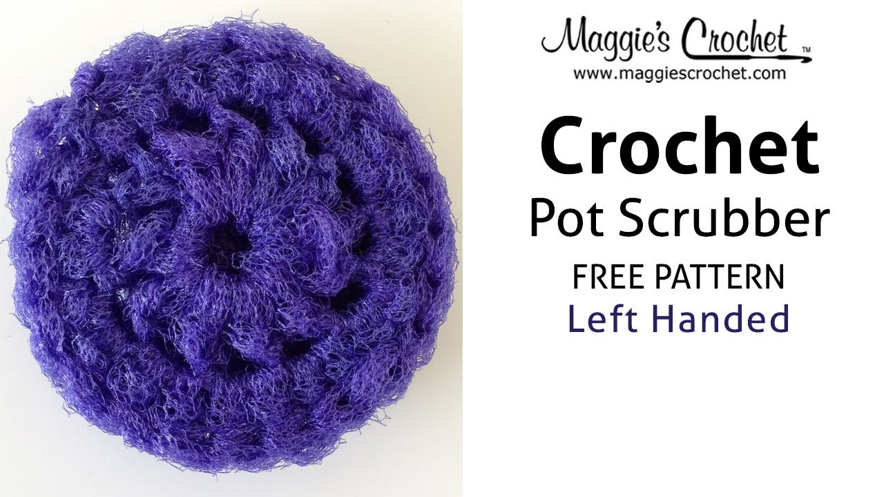 Crocheted Pot Scrubbers for the Kitchen — Coastal Magpie