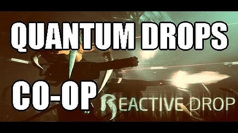 Alien Swarm - Reactive Drop CO-OP - 1 - Quantum Drops