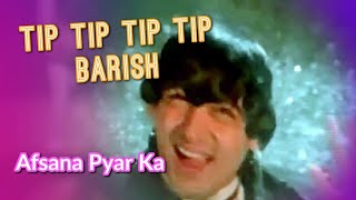 Tip Tip Baarish Shuru Ho Gayi -s HD Aamir Khan & Neelam Afsana Pyar Ka Amit & Asha