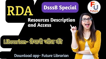 Resource Description and Access In Library Science with future Librarian app
