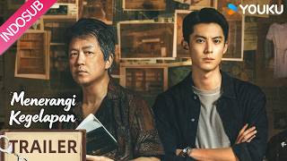 Official Trailer Menerangi Kegelapan (Light To The Night) | Misteri 18 tahun lalu akan terungkap!