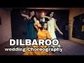 Dilbaro  raazi  alia bhatt  wedding choreography  rudra dance studio