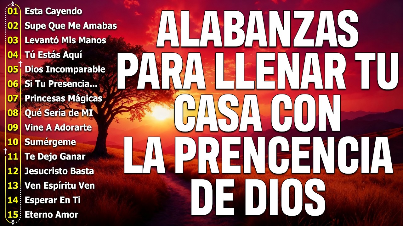 TOP ALABANZAS CRISTIANAS PARA LA PRESENCIA DE DIOS 2026 💫 CANCIONES CRISTIANAS DE ADORACIÓN 💫