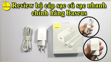 Review bộ sạc nhanh chính hãng Baseus cho iphone