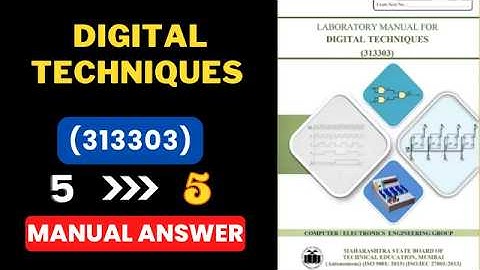 Digital Techniques  | solved manual | manual answer | k scheme msbte | DTE | 3rd semester 313303