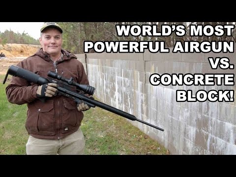 World's Most Powerful Airgun vs. Concrete Block!