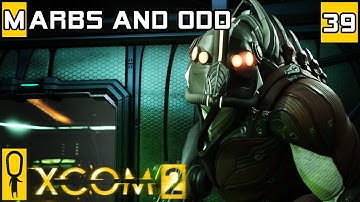 XCOM 2 - Marbs and Odd XCOM 2 Co-Op - Let