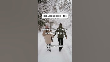 When partners forgive and truly let go... | Relationship Fact 👫 I #shorts #relationshipfacts
