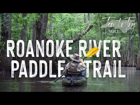 Discover the History and Wildlife of the Roanoke River Paddle Trail 