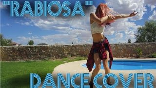 Rabiosa l Just Dance Cover