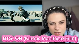 First time reaction to BTS- ON (Kinetic Manifesto Film)