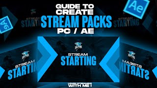 Complete guide to creating stream packages on PC / AE | Learn streaming with me #4 | AFTER EFFECTS