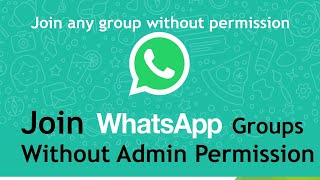 How to join WhatsApp group without admin permission | no invitation link screenshot 4