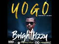Brightkizzy Yogo Official Audio