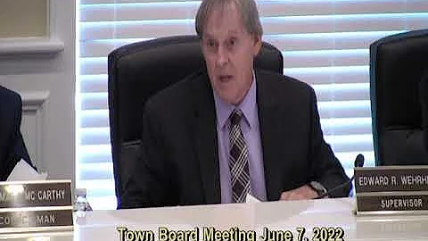 Town Board Meeting 6/7/2022