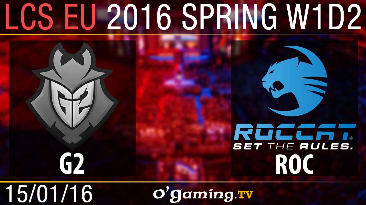 gaming logo G2 Esports vs Roccat - LCS EU Spring Split 2016 - W1D2