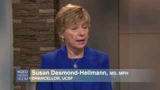 KQED Newsroom: UCSF Chancellor Susan Desmond-Hellmann To Head Gates Foundation