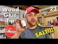 Wood Glue Tip : 23