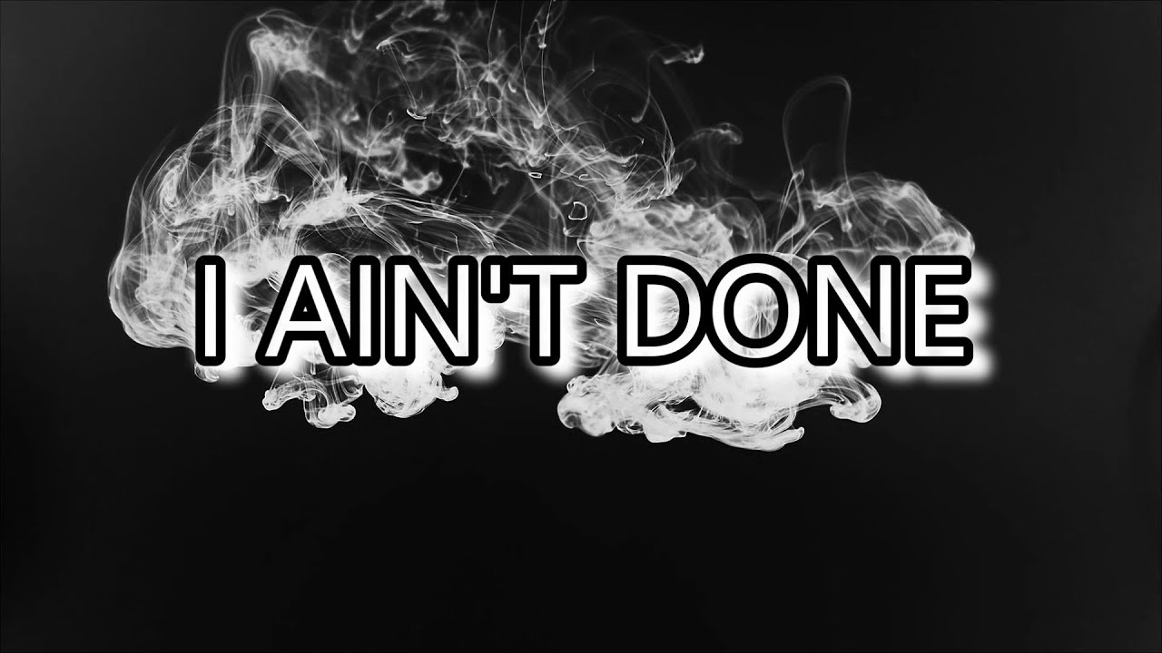 Andy Mineo   I Aint Done Lyric Video