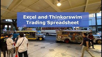 Trading with Excel and Thinkorswim