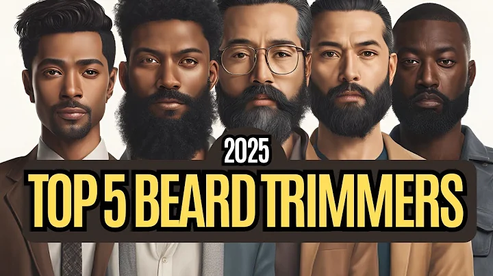 Best Beard Trimmer 2025 | Top 5 Men's Grooming