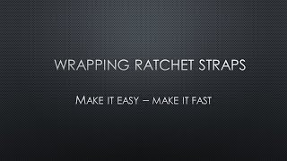 How to Wrap and Secure a Ratchet Strap