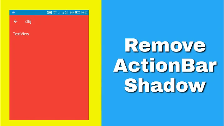 Remove ActionBar shadow or elevation