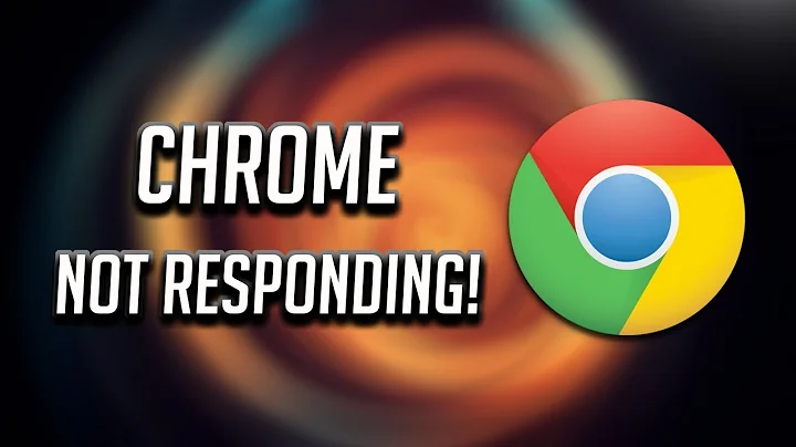 Google Chrome Not Responding in Windows 10/8/7 [Tutorial]