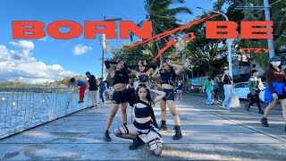 [KPOP IN PUBLIC] ITZY - 'BORN TO BE' DANCE COVER | HALLYU ACADEMY
