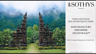 Sothys Gestuelle Indonesie ancestrale 2