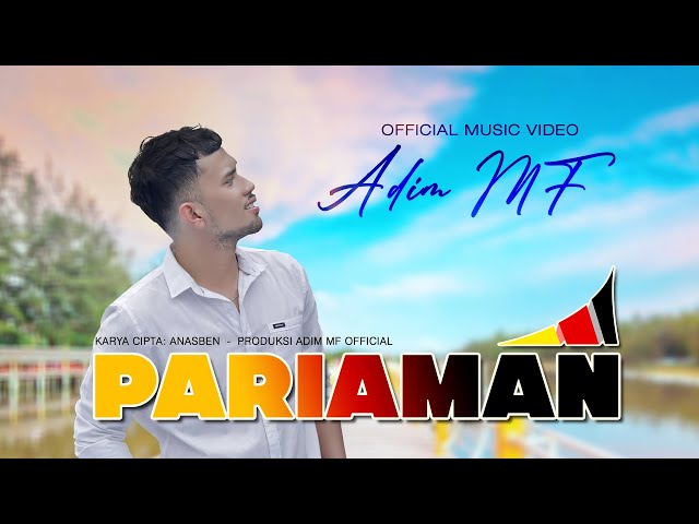 Adim MF - Pariaman (Official Music Video eDm) class=
