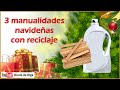 3 MANUALIDADES NAVIDEÑAS 2020  3DECORACIONES DE NAVIDAD  Christmas Decoration reciclaje 2020