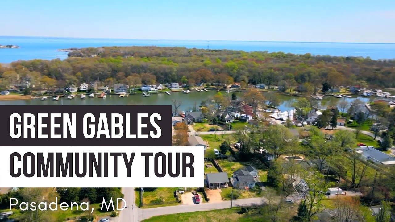 Green Gables Community Tour in Pasadena, Maryland YouTube