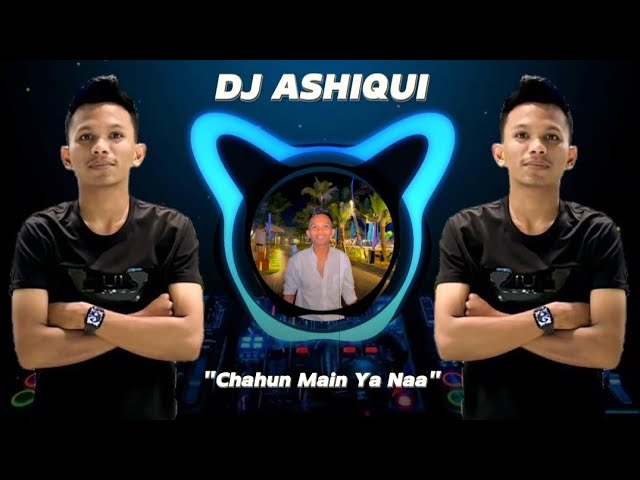 DJ Aashiqui Chahun Main Ya Naa | Jungle Dutch class=