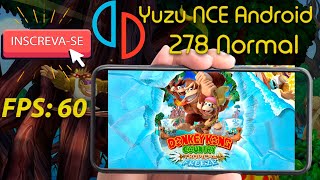 Yuzu NCE 278 Normal Android Teste Donkey Kong Country Tropical Freeze v1.0.2