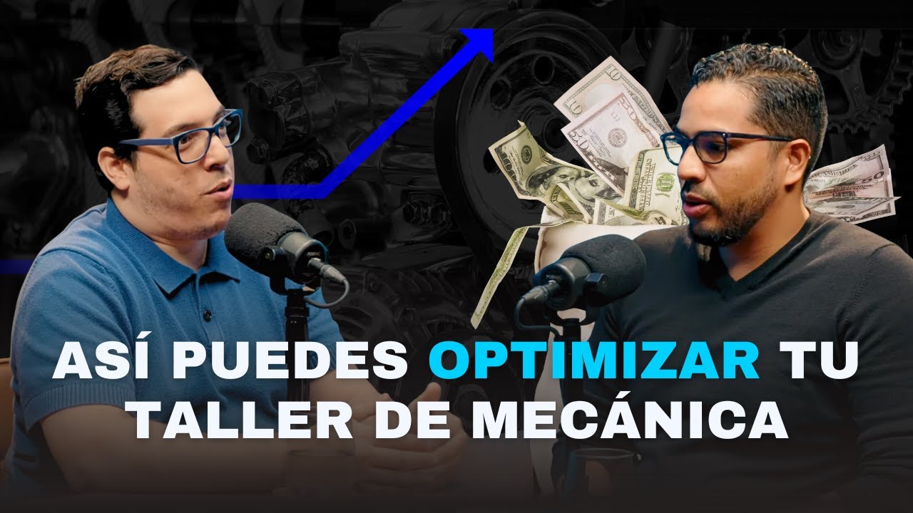 Si no Haces esto tu TALLER nunca CRECERÁ - Optimizate sin filtro ep.27 ...