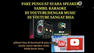aplikasi pengeras suara menggunakan video dari YouTube 100% mantap screenshot 5