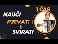 Eso Balic-  Svijet muzike i ucenja sviranja harmonike---prvi čas