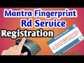 How to Mantra fingerprint rd service registration online