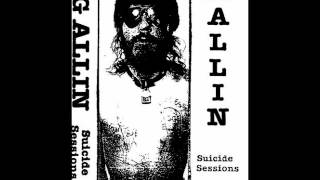 GG Allin - I Live to be Hated chords