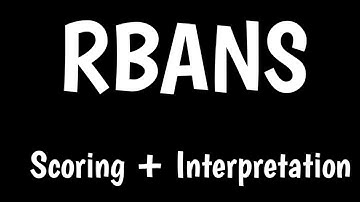 RBANS | Scoring & Interpretation | Cognitive Assessment |