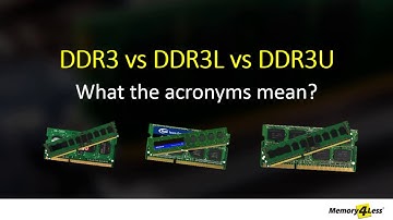 Difference between DDR3, DDR3L & DDR3U Explained | DDR3U vs DDR3L | DDR3 vs DDR3L