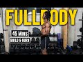 45 Minutes Full body Dumbbell Workout (No Bench) | Build Muscle &amp; Burn Fat #21