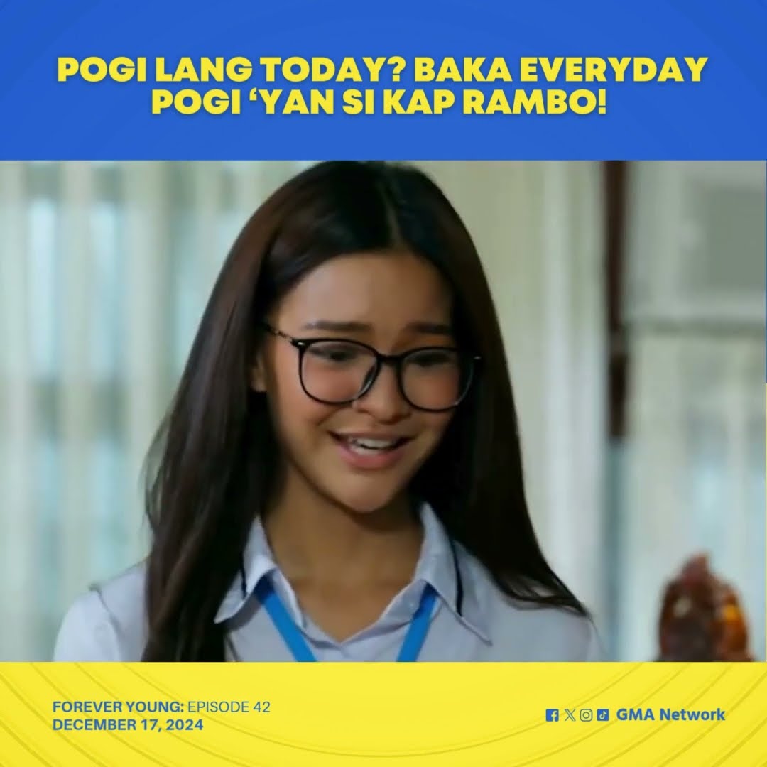 Forever Young: Everyday pogi si Kap Rambo! (Episode 42)