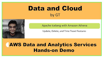 Amazon Athena for querying and updating Apache Iceberg tables