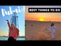 BEST things to do in DUBAI | The tourist attractions you MUST Visit