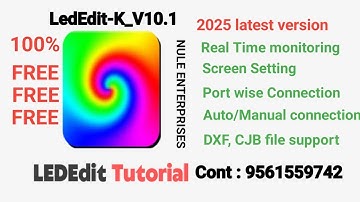 LedEdit-K V10.1 2025 free Software and detail Tutorial and information