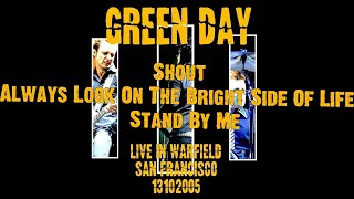 Shout / Always Look On The Bright Side Of Life / Stand By Me (Medleys) (Live at The Warfield, 2005)