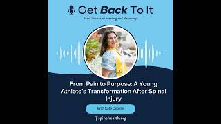 From Pain to Purpose: A Young Athlete's Transformation After Spinal Injury