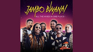 Jambo Bwana (Dance Remix)